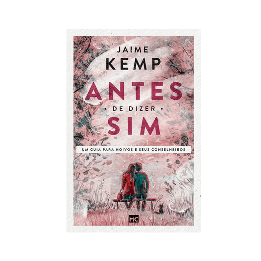 Antes de Dizer Sim | Jaime Kemp