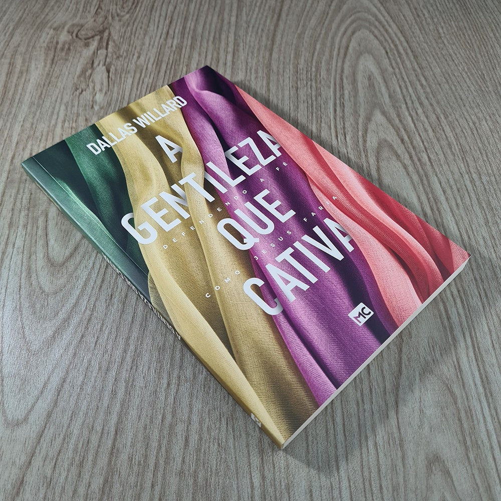 A Gentileza que Cativa | Dallas Willard