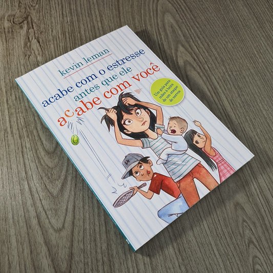 Acabe com o estresse antes que ele acabe com você | Kevin Leman
