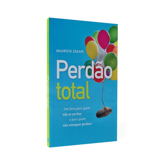 Perdão Total | Maurício Zágari