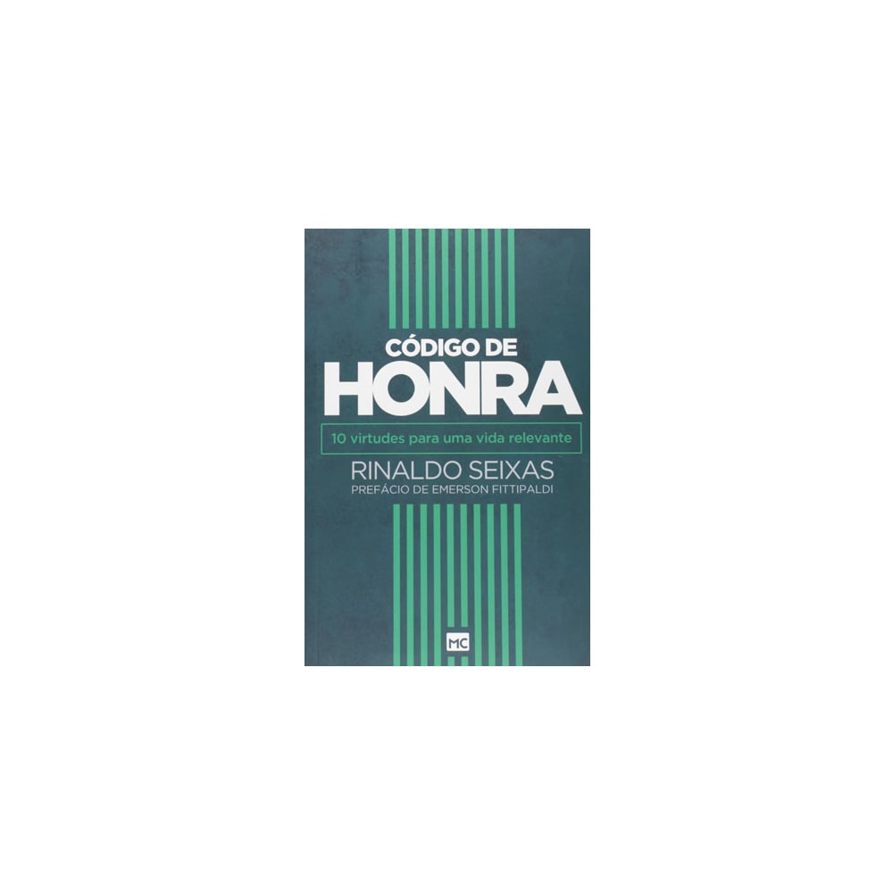 Código de Honra | Rinaldo Seixas