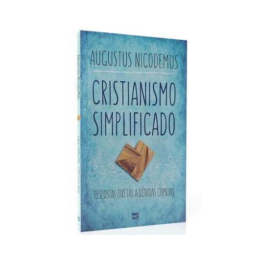 Cristianismo Simplificado | Augustus Nicodemus