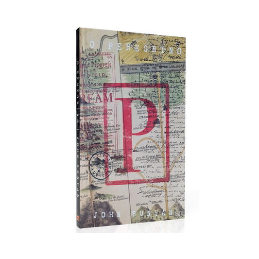 O Peregrino | John Bunyan | Nova Edição