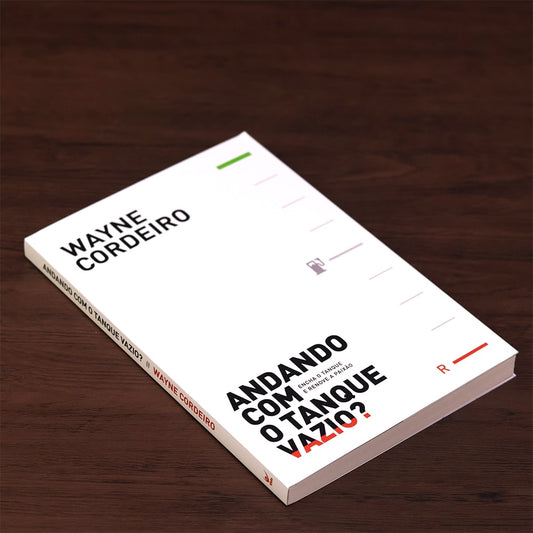Andando com Tanque Vazio | Wayne Cordeiro