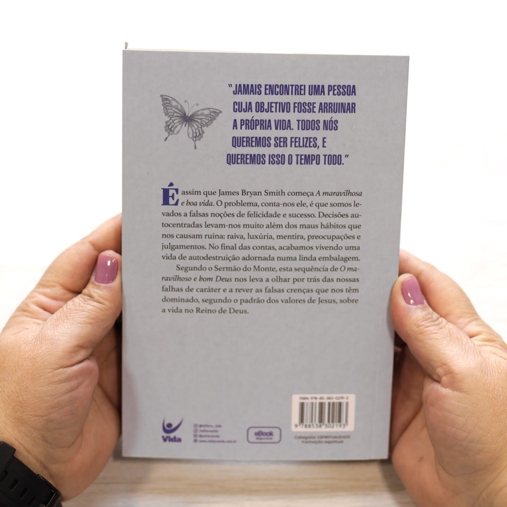 A Maravilhosa e Boa Vida | James Bryan Smith