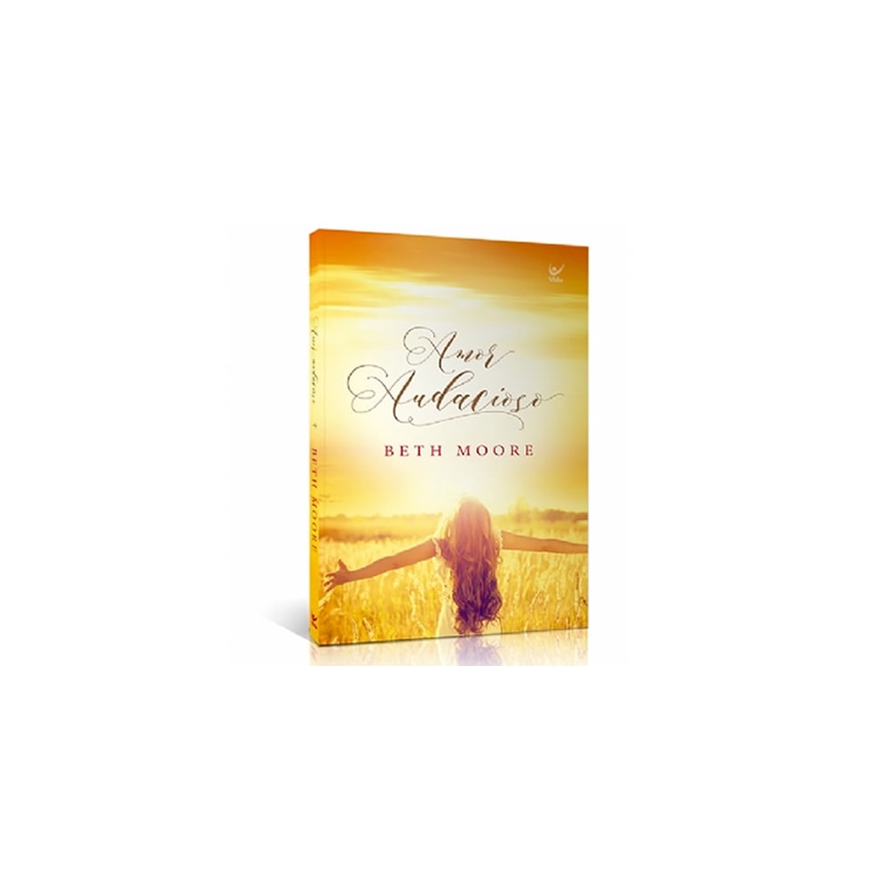 Amor Audacioso | Beth Moore | Capa Brochura