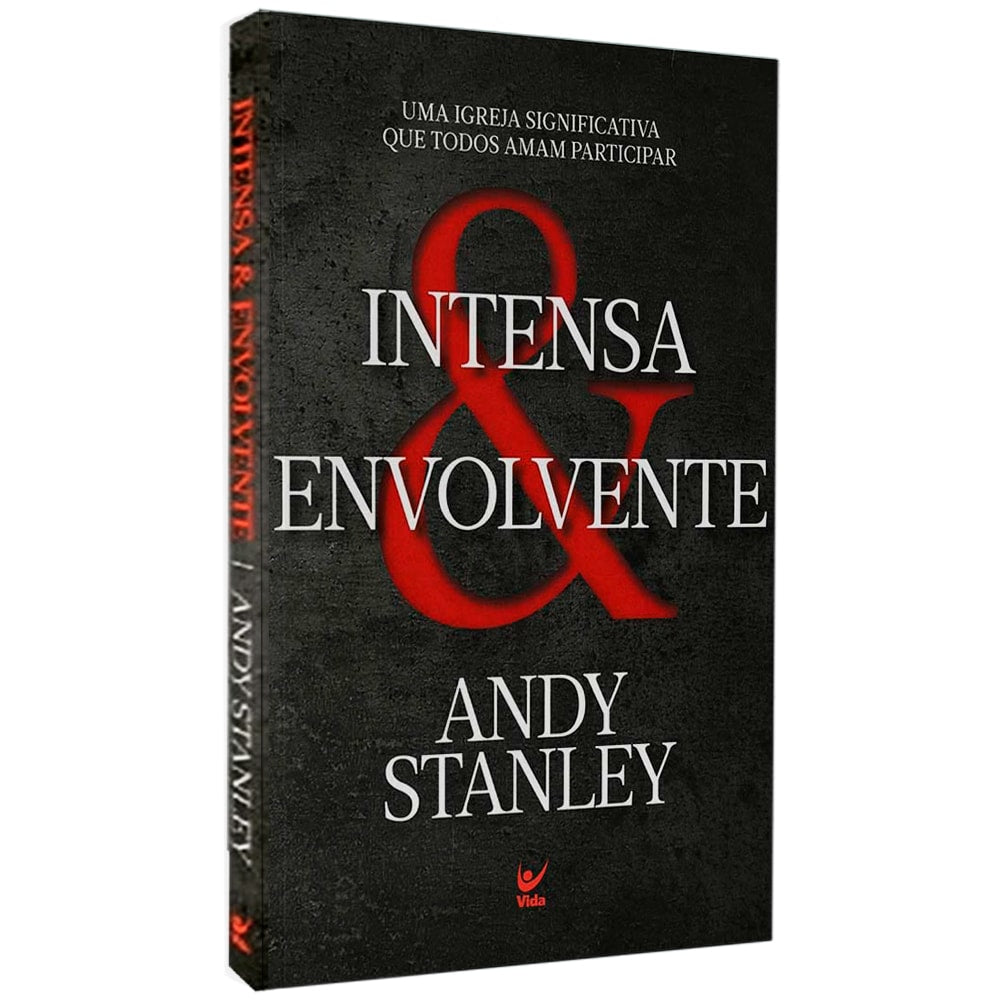 Intensa e Envolvente | Andy Stanley