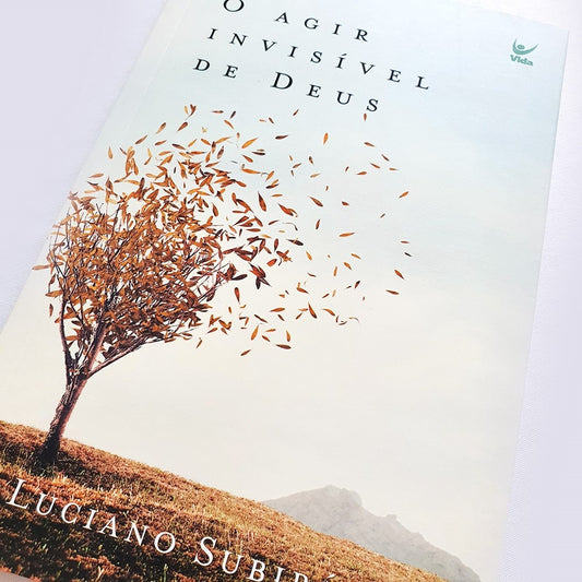 O Agir Invisível de Deus | Luciano Subirá