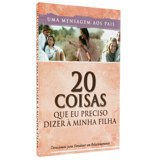 20 Coisas Que Eu Preciso Dizer à Minha Filha | Free man Smith