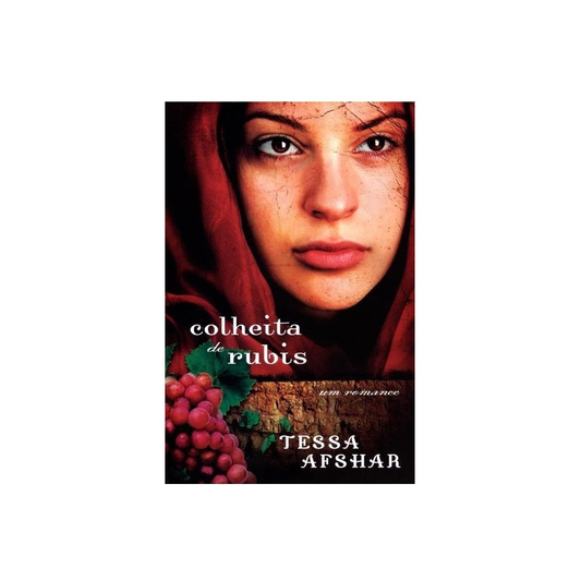 Colheita de Rubis | Tessa Afshar