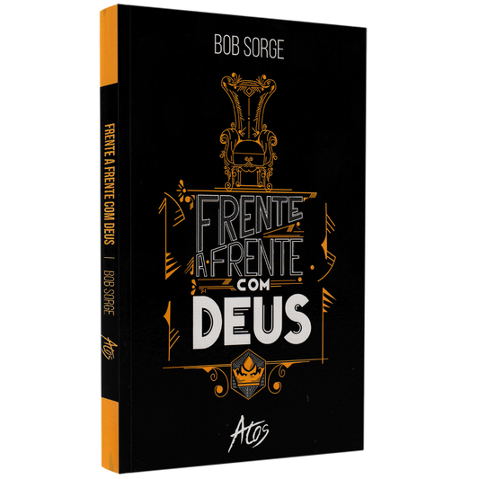 Frente A Frente Com Deus | Bob Sorge