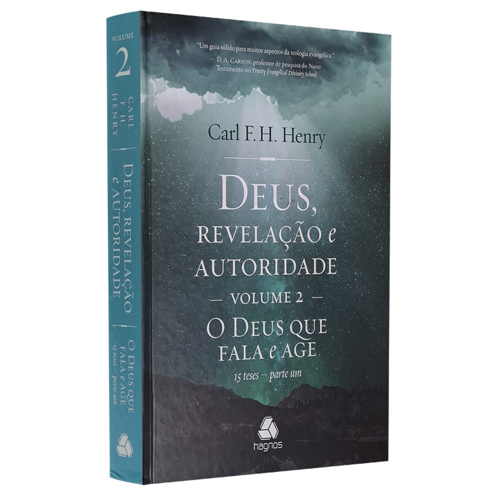 Deus Revelação e Autoridade Volume 2 | Carl F H Henry