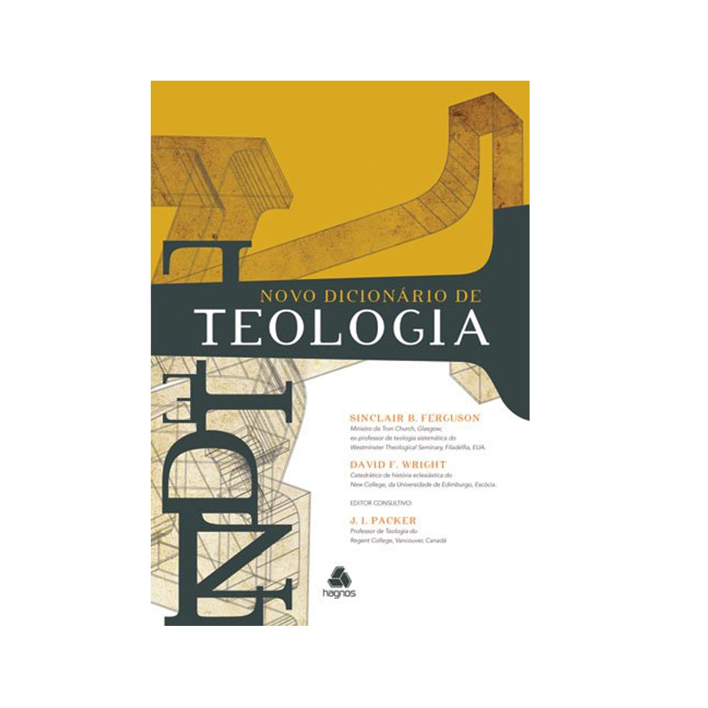 Novo Dicionário de Teologia | Sinclair Fergunson