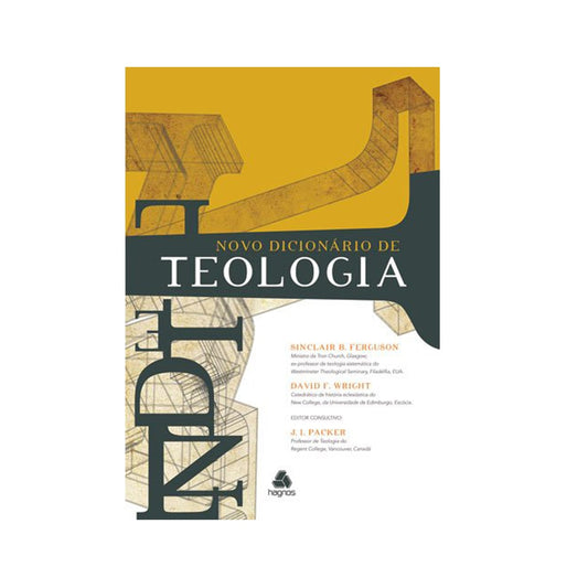 Novo Dicionário de Teologia | Sinclair Fergunson