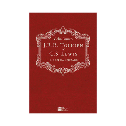 O Dom da Amizade | Colin Duriez