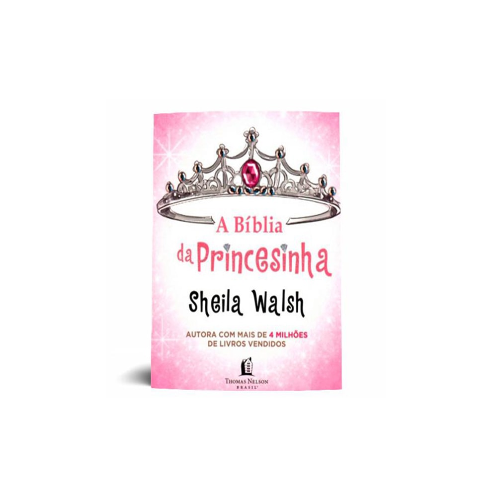 A Bíblia da Princesinha | Sheila Walsh