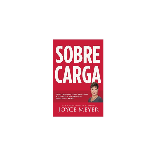 Sobrecarga | Joyce Meyer