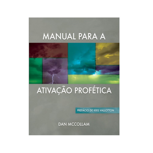 Manual Para Ativação Profética | Dan McCollam