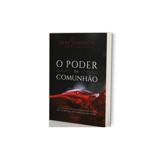 O Poder da Comunhão | Beni Johnson
