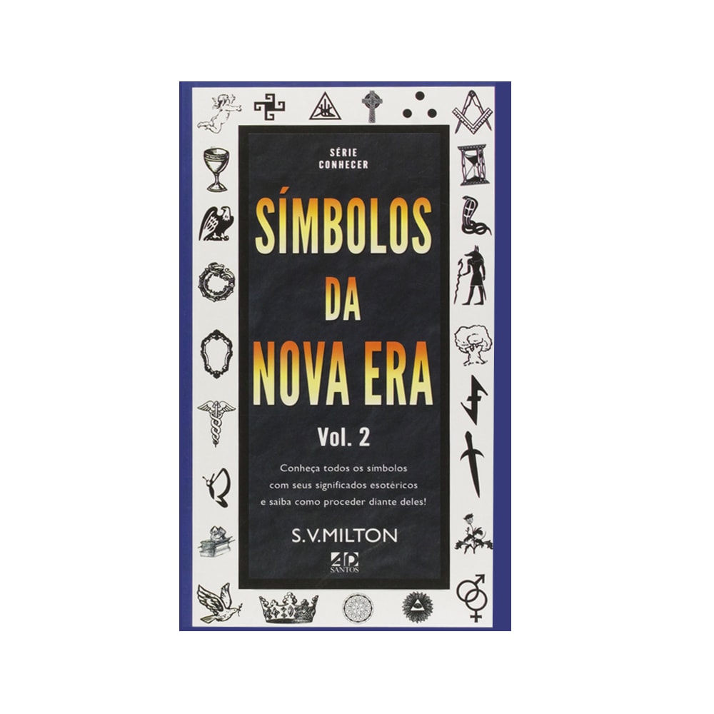 Símbolos da Nova Era Vol2| S V Milton