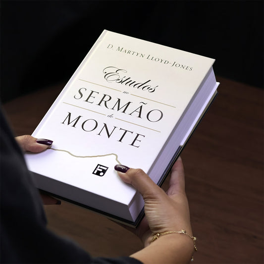 Estudos no Sermão do Monte | D Martyn Lloyd-Jones