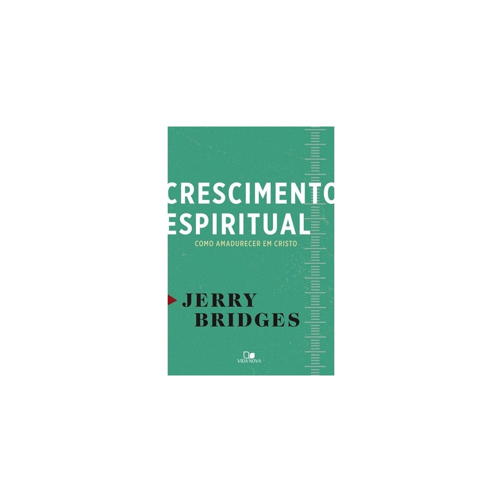 Crescimento Espiritual | Jerry Bridges