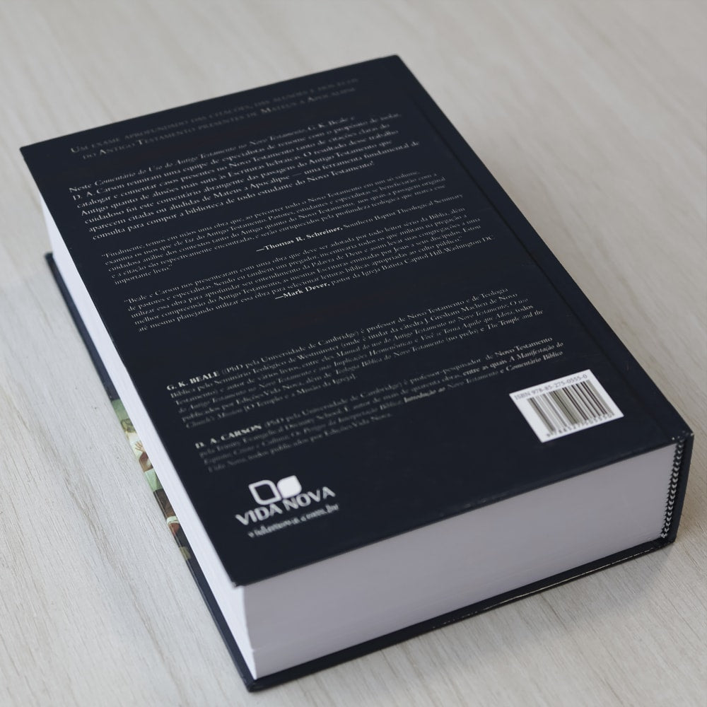 Comentário do uso do Antigo Testamento no Novo Testamento | G K Beale e D A Carson