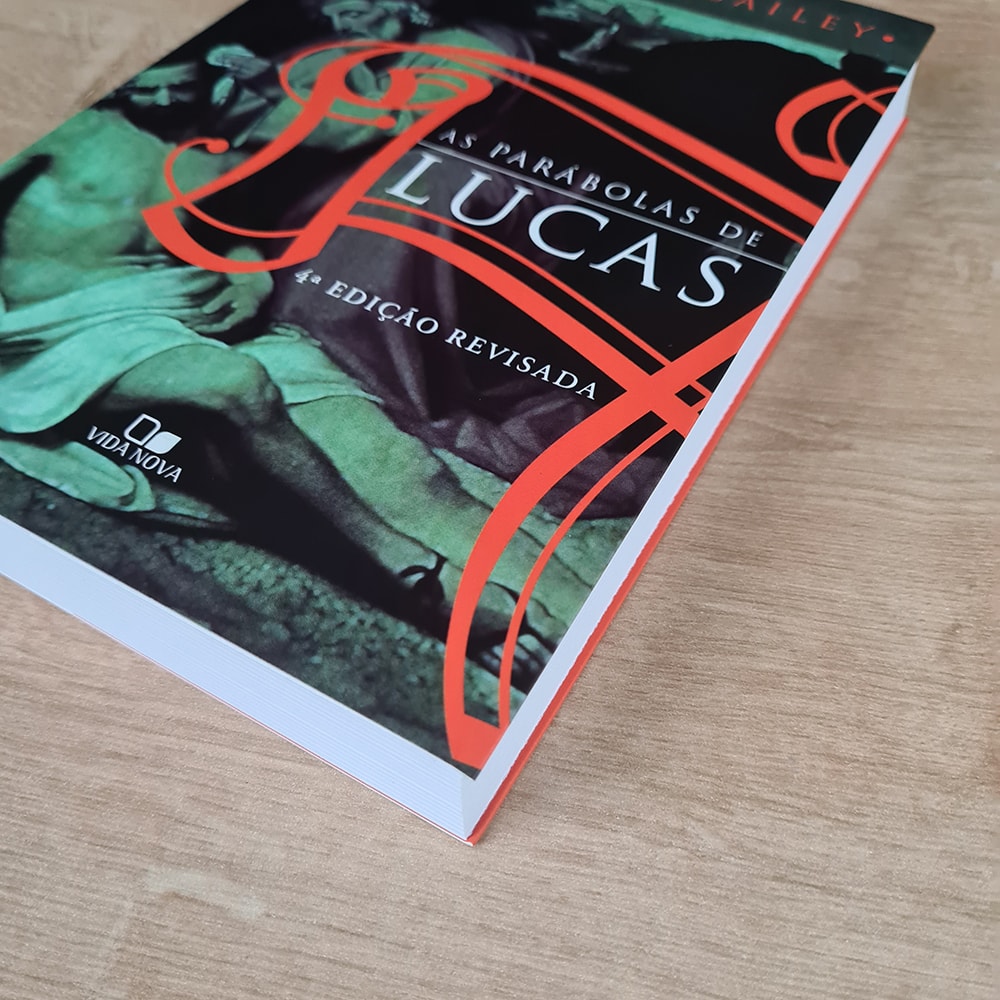 As Parábolas de Lucas | Kenneth E Bailey