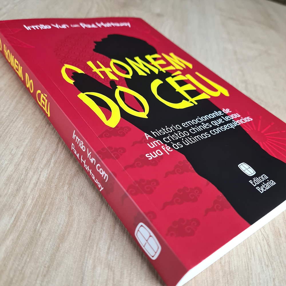 O Homem do Céu | Irmão Yun e Paul Hattaway