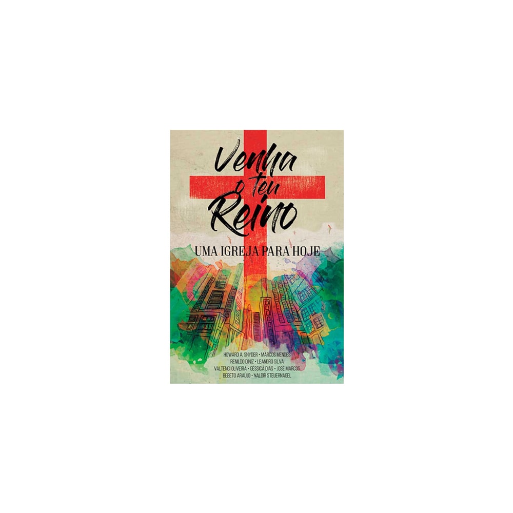Venha O Teu Reino | Vários Autores