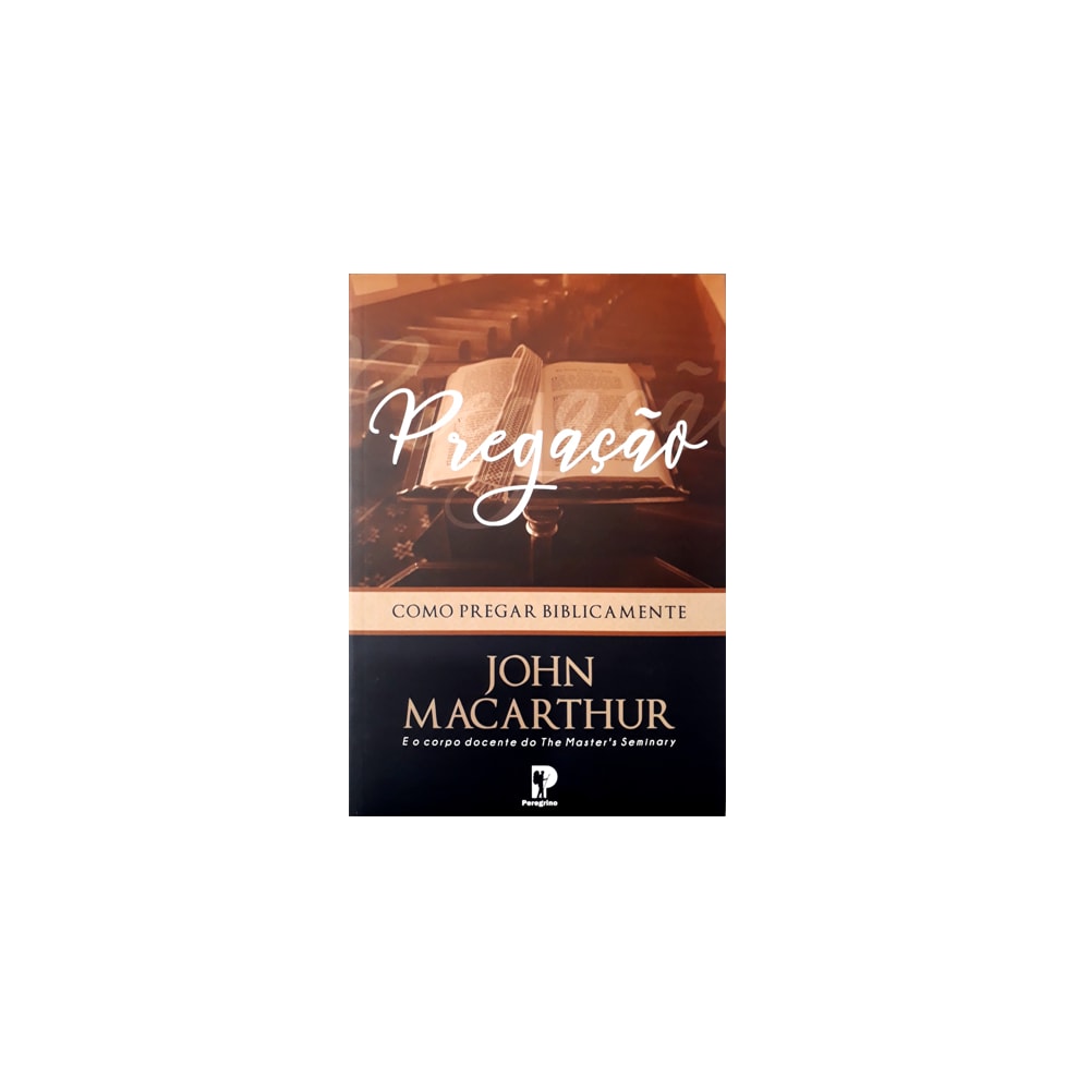 Pregação | John MacArthur