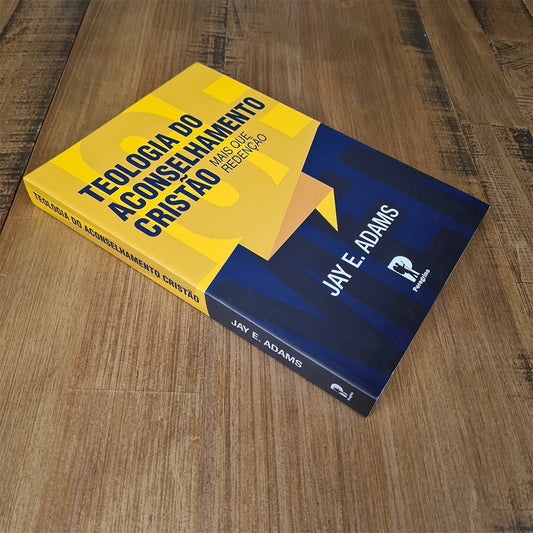 Teologia Do Aconselhamento Cristão | Jay E Adams