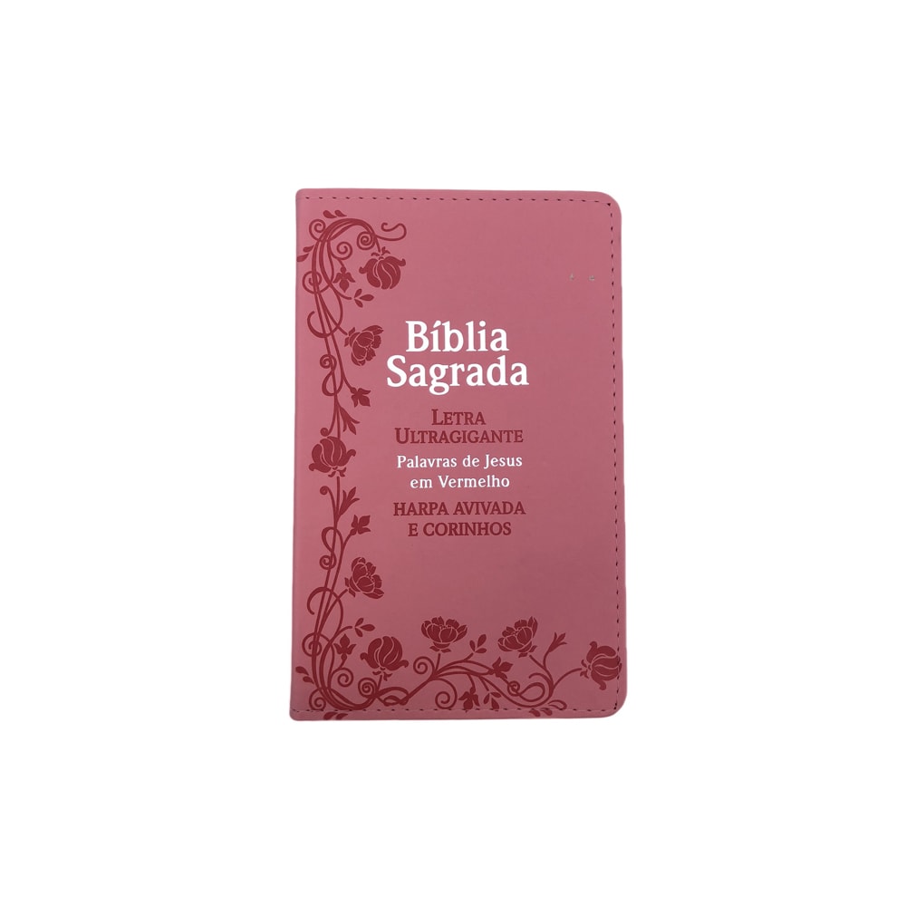Bíblia Sagrada Com Harpa Avivada e Corinhos | Letra Ultragigante | ARC | PU Rosa Luxo