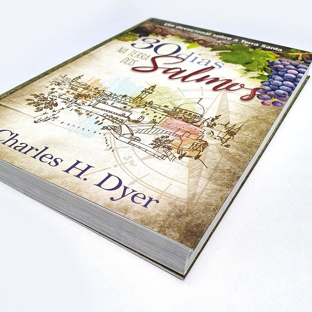 30 Dias na Terra dos Salmos | Charles H Dyer