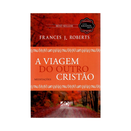 A Viagem do Outro Cristão | Frances J Roberts
