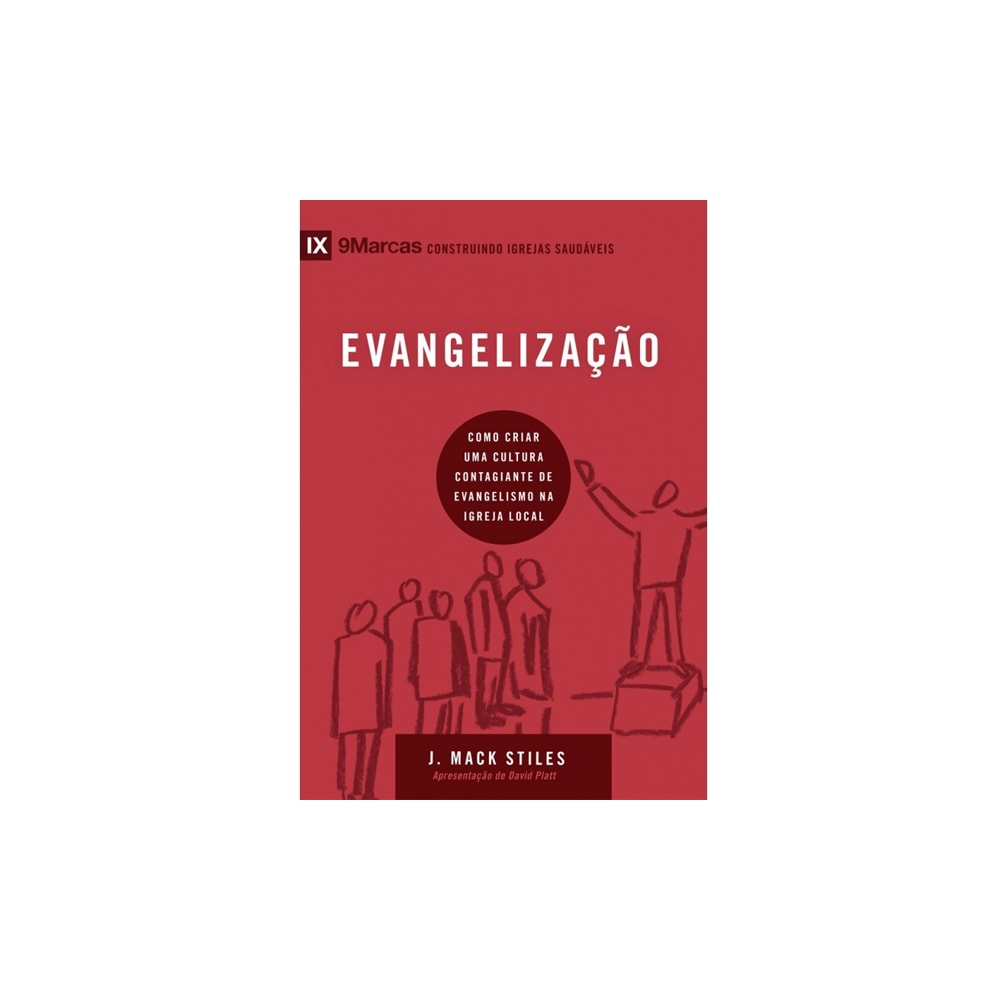 Evangelização | Série 9 Marcas | J Mack Stiles