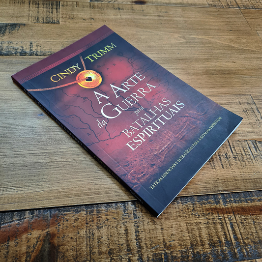 A Arte da Guerra Para Batalhas Espirituais | Cindy Trimm