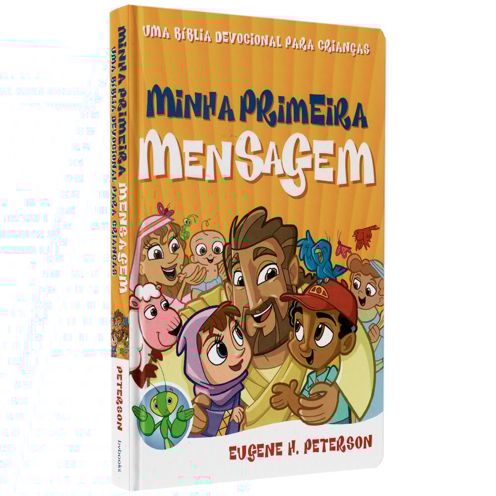 Minha Primeira Mensagem | Eugene H Peterson