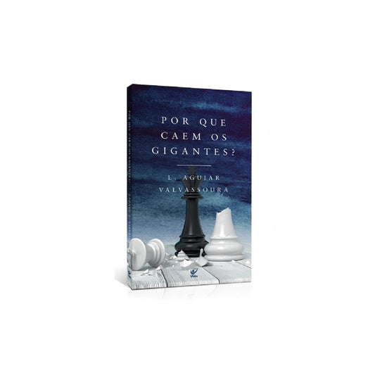 Por que caem os gigantes? | Lázaro Aguiar Valvassoura