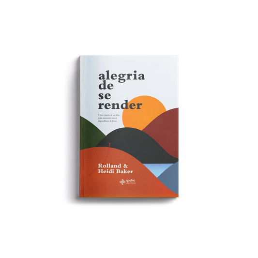 Alegria de se render | Rolland e Heidi Baker