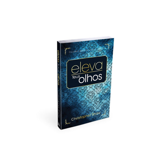 Eleva teus Olhos | Christopher Shaw | Brochura Importado