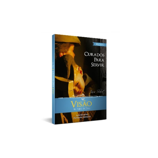Visão no Reino de Deus | Luiz Hermínio