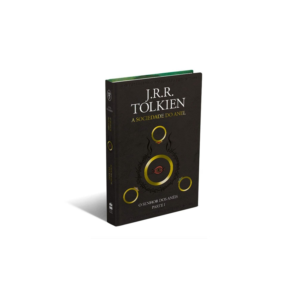 A Sociedade do Anel | O Senhor dos Anéis | J. R. R. Tolkien