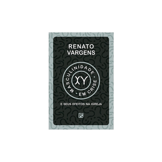 Masculinidade em Crise | Renato Vargens