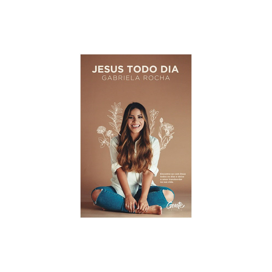 Jesus Todo Dia | Gabriela Rocha