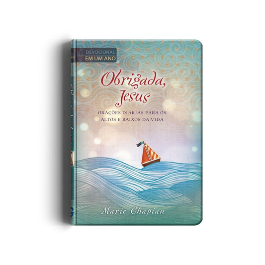 Devocional Obrigada Jesus | Marie Chapian | Capa Dura Luxo