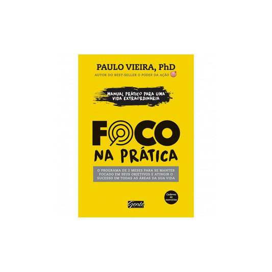Foco na Prática | Paulo Vieira