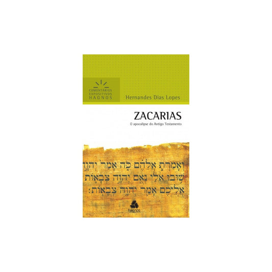Zacarias | Comentários Expositivo | Hernandes Dias Lopes