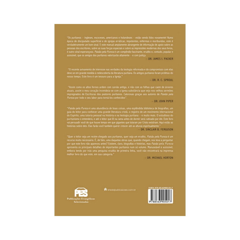Paixão Pela Pureza | Conheça os Puritanos | Joel R Beeke e Randall J Pederson