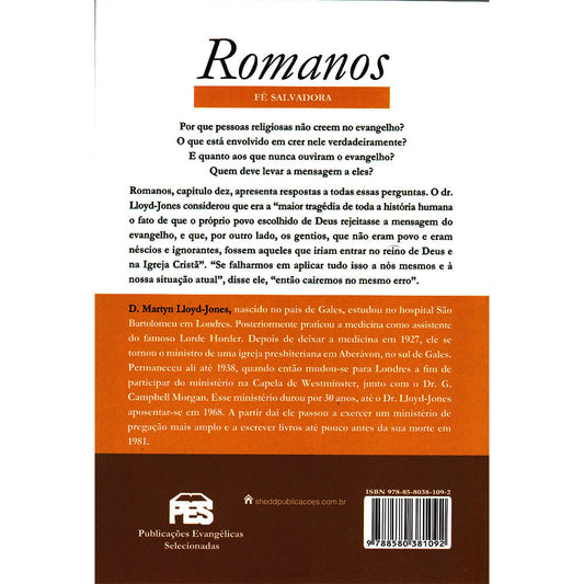 Romanos | Vol 10 | Fé Salvadora | D Martyn Lloyd-Jones
